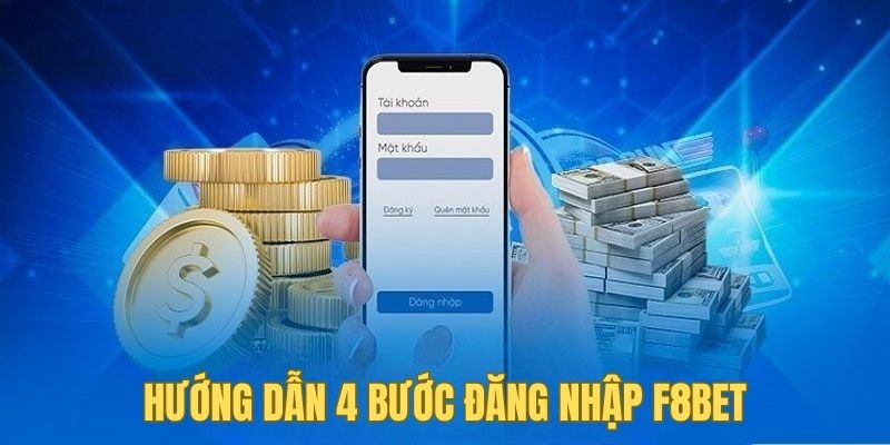 Đăng nhập F8bet dễ dàng với 4 thao tác đơn giản
